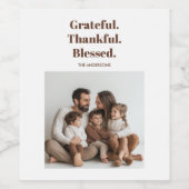 Thanksgiving dankbare gezegende foto wijn etiket (Enkel label)