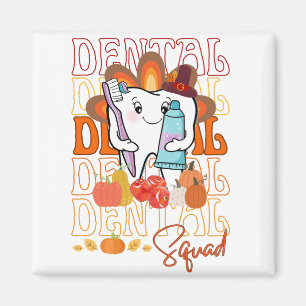 Thanksgiving Dental Squad Feestelijke Tandheelkund Magneet