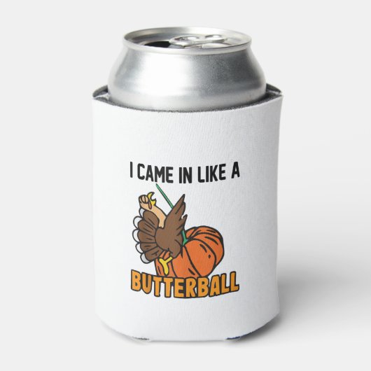 Thanksgiving design Grappig dat ik binnenkwam als  Blikjeskoeler (Blikje Voorkant)