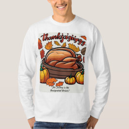 Thanksgiving, "Designated Driver" T-shirt