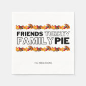 Thanksgiving diner vrienden Turkije Familie Pie Servet (Voorkant)