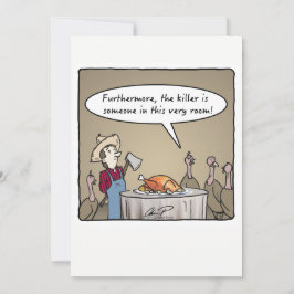 Thanksgiving Dinner Invitation: Turkey Killer! Kaart