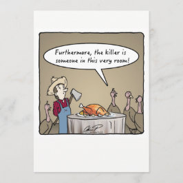 Thanksgiving Dinner Invitation: Turkey Killer! Kaart