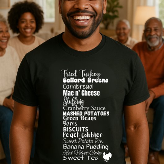 Thanksgiving Dinner Roll Call Funny Foodie T-Shirt