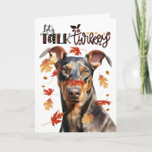 Thanksgiving Doberman Dog Lets Talk Turkije Feestdagen Kaart (Voorkant)