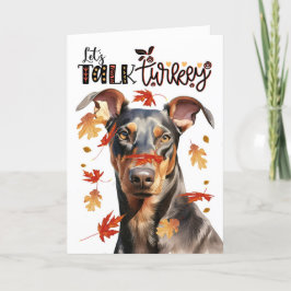 Thanksgiving Doberman Dog Lets Talk Turkije Feestdagen Kaart