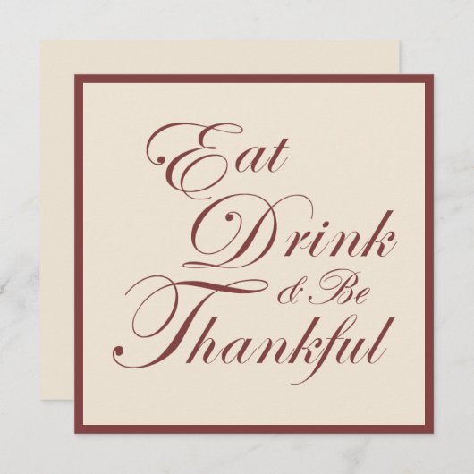Thanksgiving ~ Eat Drink & Wees dankbaar Kaart (Voorkant / Achterkant)