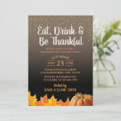 Thanksgiving eet Drink en ben Thankful Dinner Part Kaart (Staand voorkant)