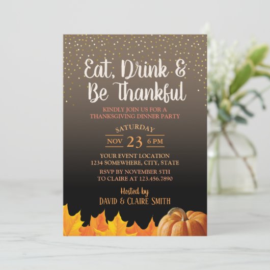 Thanksgiving eet Drink en ben Thankful Dinner Part Kaart (Staand voorkant)