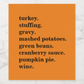 Thanksgiving Food Dinner Lijst Gepersonaliseerd Wijn Etiket (Enkel label)