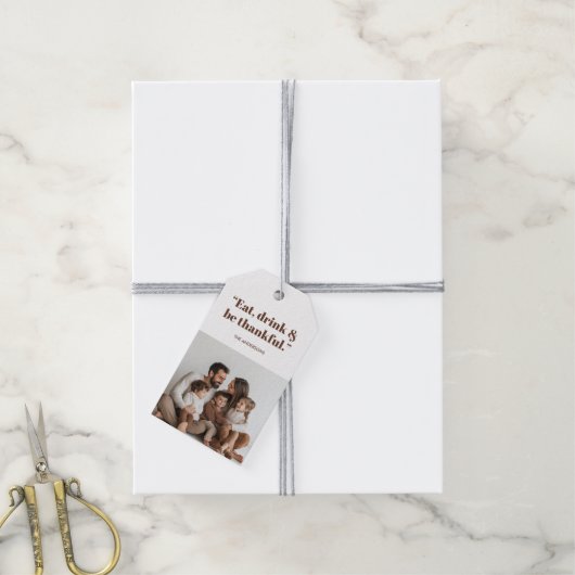Thanksgiving Foto Eet, Drink & Wees Dankbaar Cadeaulabel (Met Touw)