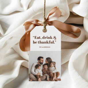 Thanksgiving Foto Eet, Drink & Wees Dankbaar Cadeaulabel