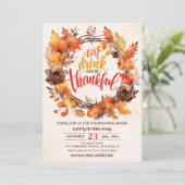 Thanksgiving Friendsgiving Eet Drink & Wees dankba Kaart (Staand voorkant)