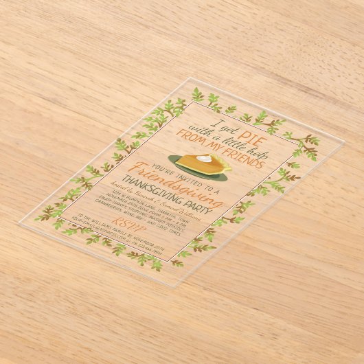 Thanksgiving Friendsgiving Party Pompoen Pie Funny Acryl Uitnodigingen (Laagn)