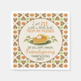 Thanksgiving Friendsgiving Party Pompoen Pie Funny Servet