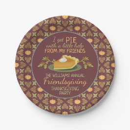 Thanksgiving Friendsgiving Party Pumpkin Pie Humor Papieren Bordje
