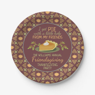 Thanksgiving Friendsgiving Party Pumpkin Pie Humor Papieren Bordje