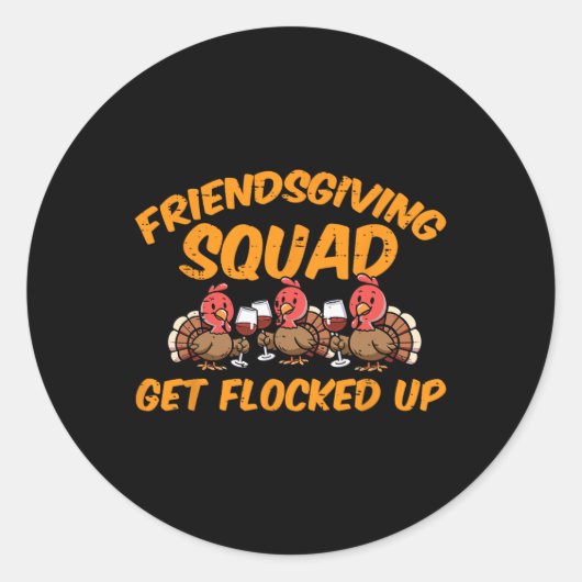 Thanksgiving Friendsgiving Squad Turkije Vrienden Ronde Sticker (Voorkant)