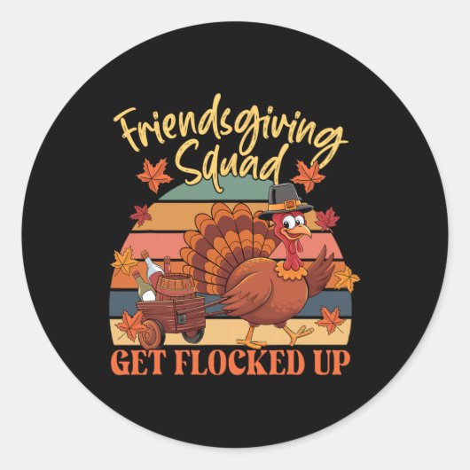 Thanksgiving Friendsgiving Squad wordt opgeslokt d Ronde Sticker (Voorkant)
