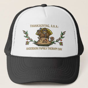 Thanksgiving Funny Turkey Family Name Therapy Day Trucker Pet