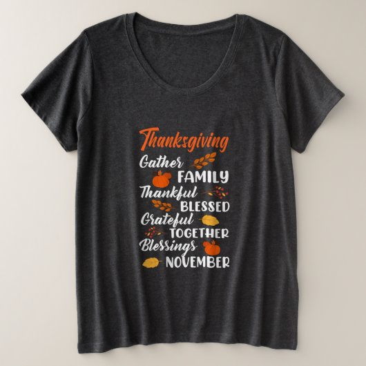 Thanksgiving Gather Family Grote Maat T-shirt (Design voorkant)