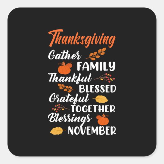 Thanksgiving Gather Family Vierkante Sticker (Voorkant)