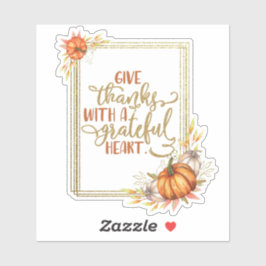 Thanksgiving Geef Bedankt met een Grateful Heart Sticker