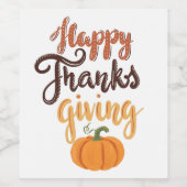 Thanksgiving Geef Bedankt met pompoen Wijn Etiket (Enkel label)