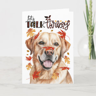 Thanksgiving Geel Labrador Dog Laten we het over T Feestdagen Kaart