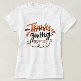 Thanksgiving gezegend - Thanksgiving Day Gift T-shirt