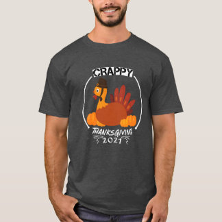 Thanksgiving Gift Crappy Illustration Design Dinne T-shirt