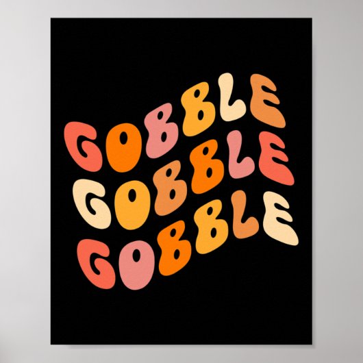 Thanksgiving Gobble Script Groovy Stijl Dankbaar F Poster (Voorkant)