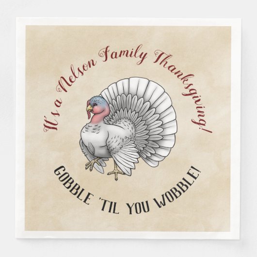 Thanksgiving "Gobble "til you wobble!" Kalkoen Servet (Voorkant)