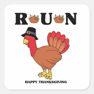 Thanksgiving Grappige quotes Vierkante Sticker
