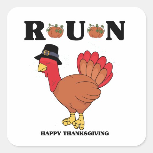 Thanksgiving Grappige quotes Vierkante Sticker (Voorkant)