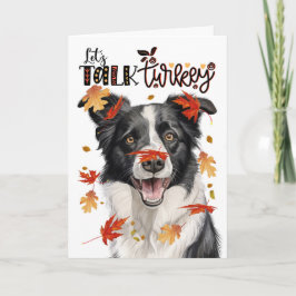 Thanksgiving grens Collie Dog Lets Talk Turkije Feestdagen Kaart