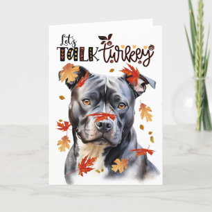 Thanksgiving Grijze Pit Bull Dog Lets Talk Turkije Feestdagen Kaart