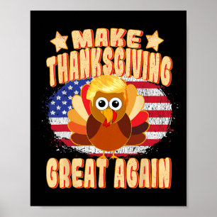 Thanksgiving Grote Opnieuw Trump Turkije Grappig 2 Poster