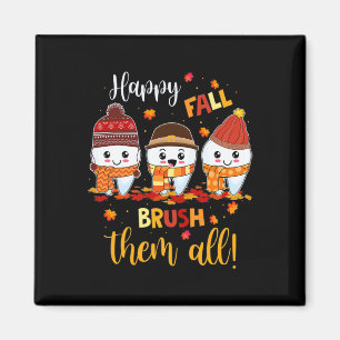 Thanksgiving Happy Herfst penseel Alle gebitsgebor Magneet