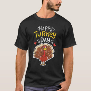 Thanksgiving Happy Turkey Day Holiday Gift T Shirt