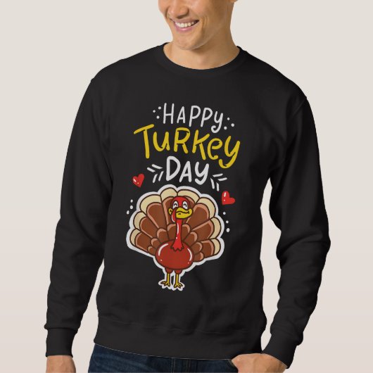 Thanksgiving Happy Turkey Day Holiday Gift Trui (Voorkant)