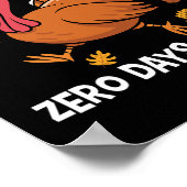 Thanksgiving Hardlopen Turkey Trot Ik Heb Nul Dage Poster (Hoek)