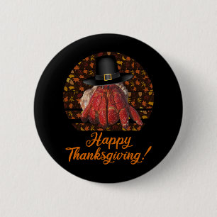Thanksgiving heremietkreeft ronde button 5,7 cm