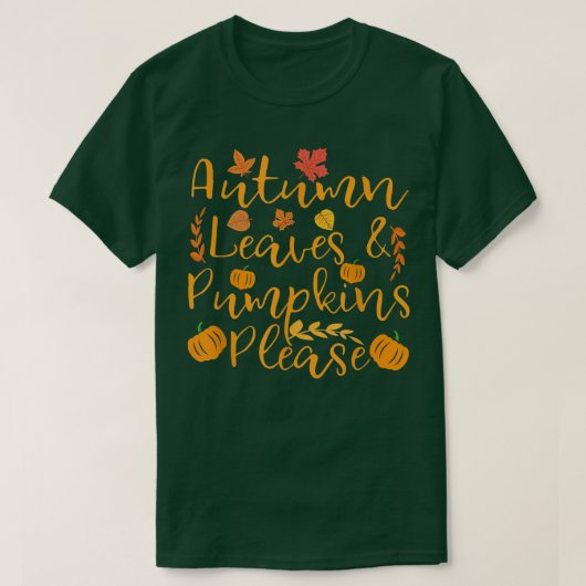 Thanksgiving herfst bladeren en pompoenen alstubli t-shirt (Design voorkant)