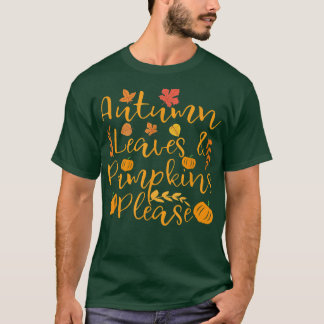Thanksgiving herfst bladeren en pompoenen alstubli t-shirt