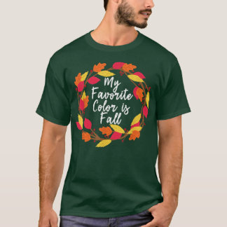 Thanksgiving Herfst najaar T-shirt favoriete kleur