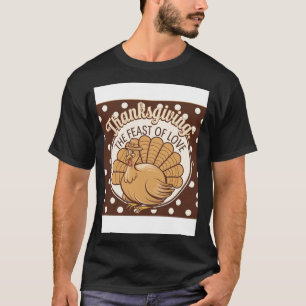 Thanksgiving: het feest van de liefde - Vier met T-shirt