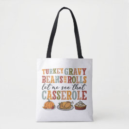 Thanksgiving Holiday Casserole Tote Bag