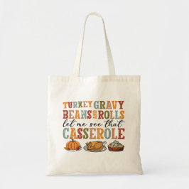 Thanksgiving Holiday Casserole Tote Bag