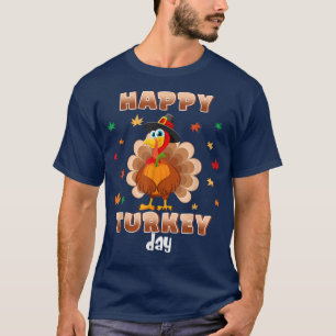 Thanksgiving Holiday Present Happy Turkey Day T-Sh T-shirt